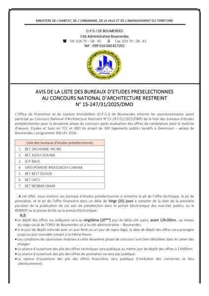 AVIS DE LA LISTE DES BUREAUX D'ETUDES PRESELECTIONNES AU CONCOURS NATIONAL D'ARCHITECTURE RESTREINT N°15-247/31/2025/DMO