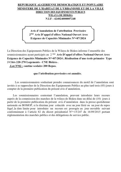 AVIS D'ANNULATION DE L'ATTRIBUTION PROVISOIRE 2émé AVIS D'APPEL D'OFFRES NATIONAL OUVERT AVEC EXIGENCE DE CAPACITE MINIMALES N°87./2024