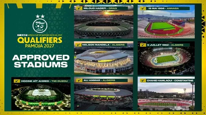 تصفيات كأس إفريقيا 2027 ..اعتماد 7 ملاعب جزائرية لاحتضان مقابلات الخضر