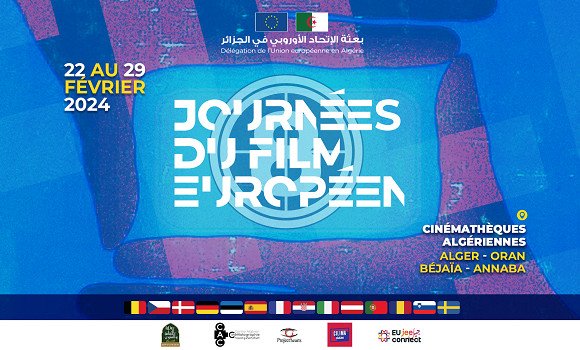افتتاح الأيام الثامنة للفيلم الأوروبي بالجزائر العاصمة